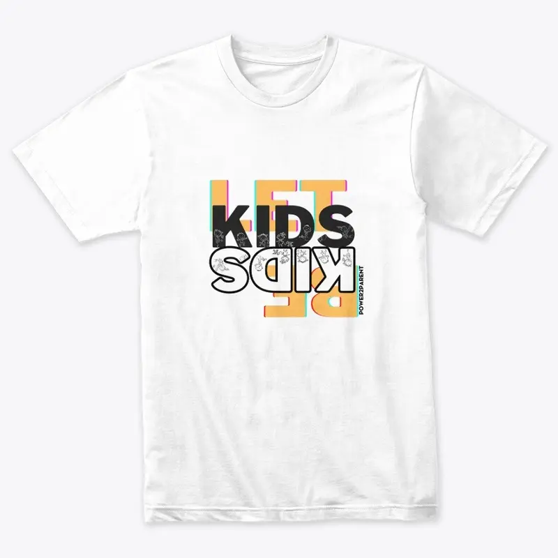 Let Kids Be Kids